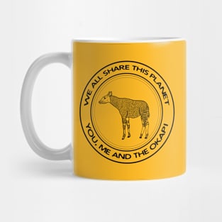 Okapi - We All Share This Planet - African animal design Mug